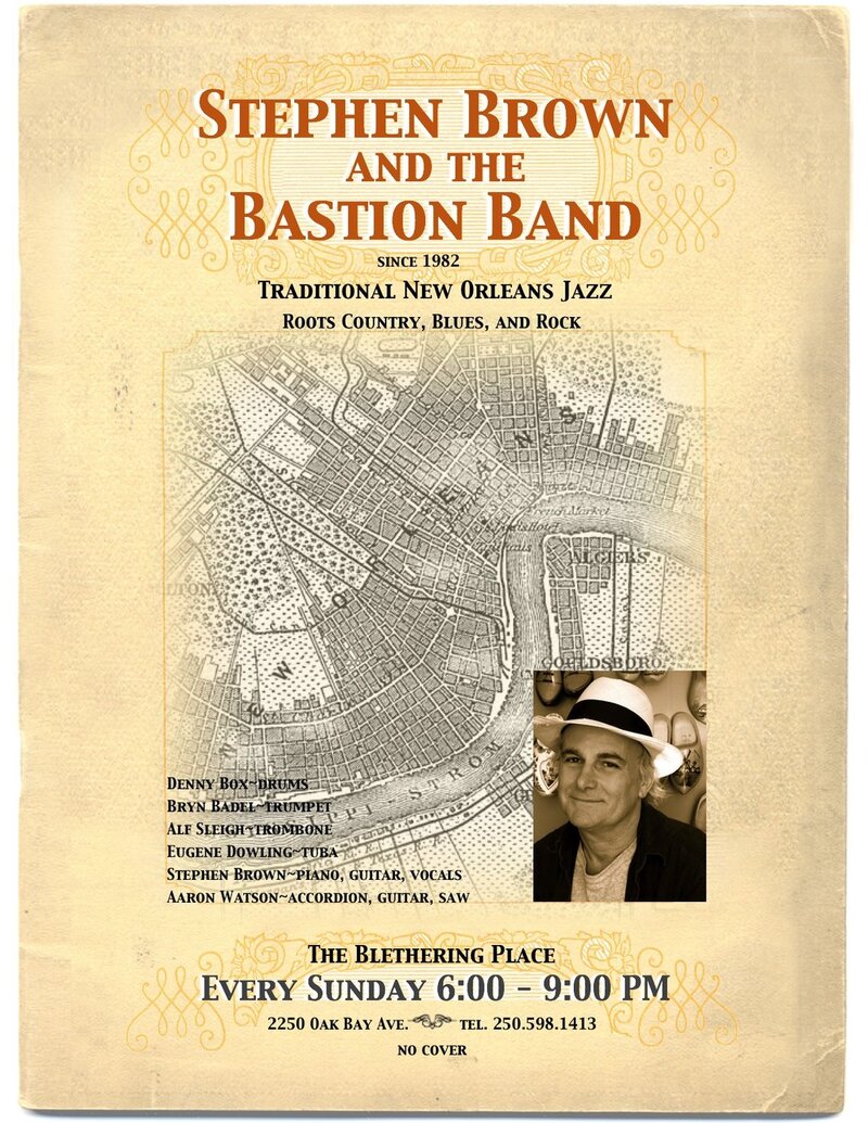 Stephen Brown and the Bastion Band @ The Blethering Place Dec 5 2010 - May 16th @ The Blethering Place