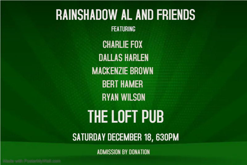 Rainshadow Al and Friends - Apr 30th @ The Loft (Victoria)