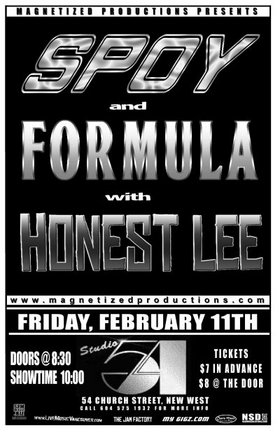 SPOY, Formula, Honest Lee @ Studio  54 Feb 11 2005 - May 14th @ Studio  54