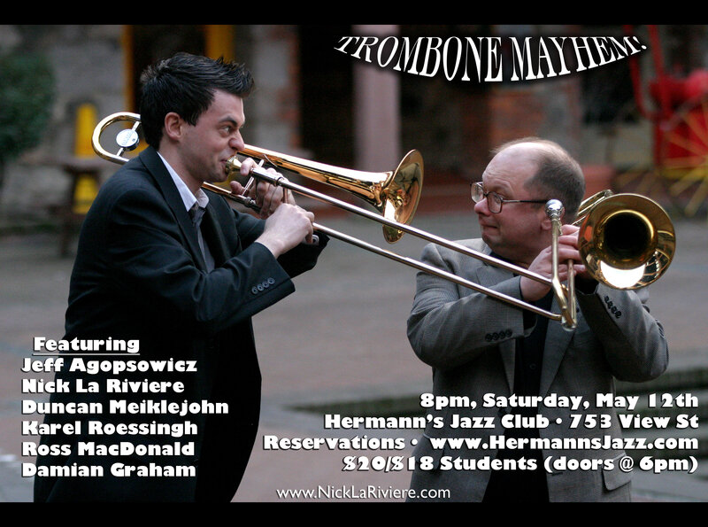 Trombone Mayhem feat: Jeff Agopsowicz , Nick La Riviere @ Hermann's Jazz Club May 12 2018 - May 13th @ Hermann's Jazz Club