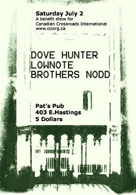 dovehunter, Lownote, Brothers Nod @ Pat's Pub Jul 2 2005 - May 16th @ Pat's Pub