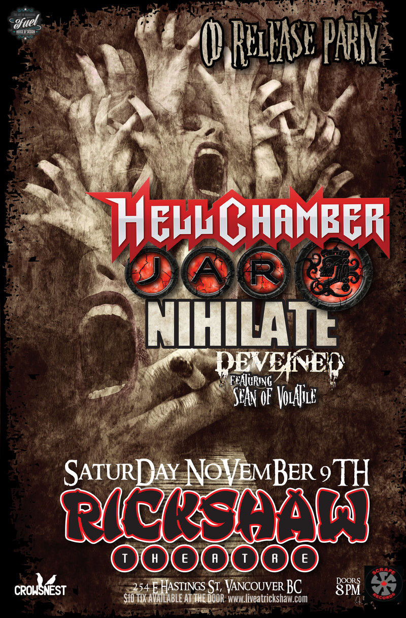 Hellchamber, Jar, Nihilate, DEVIENED @ Rickshaw Theatre Nov 9 2013 - May 7th @ Rickshaw Theatre