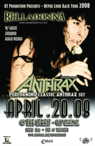 Joey Belladonna & Band, Entropia, Black Wizard @ The Former Cobalt - Apr 20, 2008