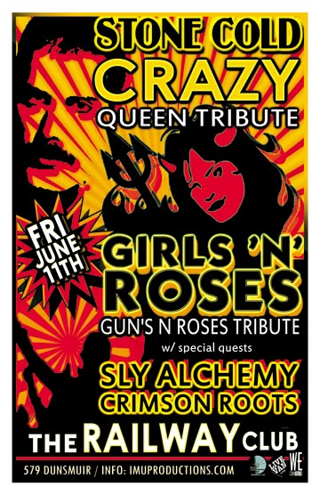 TONIGHT! STONE COLD CRAZY Queen Tribute w/ GIRLS N ROSES Guns 'N' Roses Tribute w/ guests: Stone Cold Crazy, girls n roses, Sly Alchemy, Crimson Roots @ Railway Club Jun 11 2010 - May 7th @ Railway Club