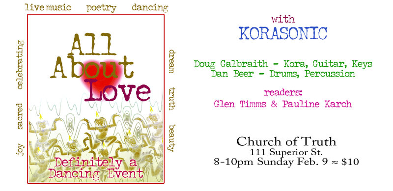 "All About Love": Korasonic @ Church Of Truth Feb 9 2014 - Jun 7th @ Church Of Truth