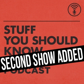 EARLY SHOW SOLD OUT // LATE SHOW ADDED: Stuff You Should Know Podcast Live @ Rickshaw Theatre Dec 31 1969 - May 6th @ Rickshaw Theatre