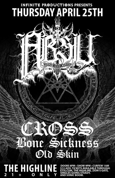Absu, Cross, Old Skin @ Highline Apr 25 2013 - May 5th @ Highline