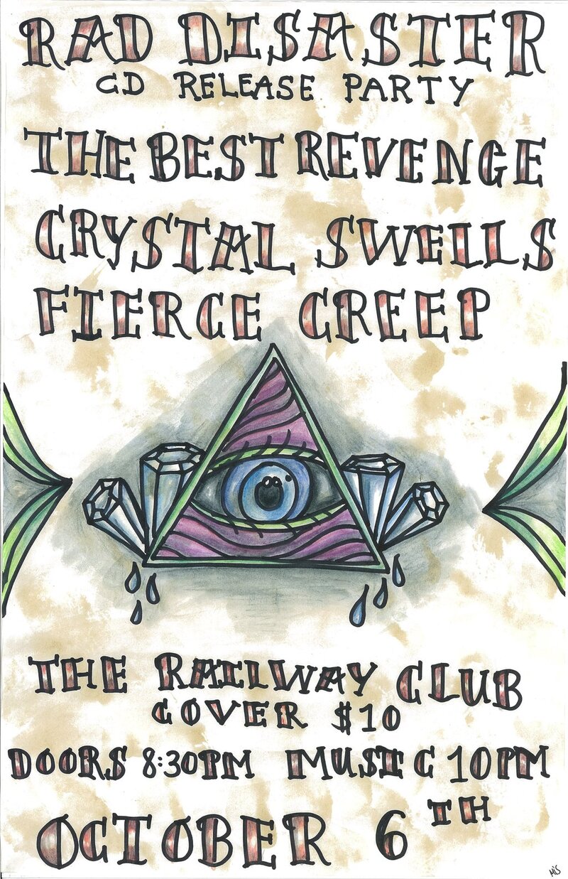 Rad Disaster, The Best Revenge, Crystal Swells, Fierce Creep @ Railway Club - Oct 06, 2012
