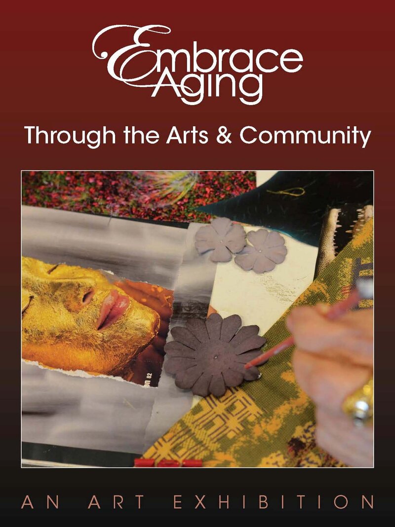 Embrace Aging Through the Arts & Community @ The Arts Centre at Cedar Hill  Mar 6 2014 - Jun 5th @ The Arts Centre at Cedar Hill 