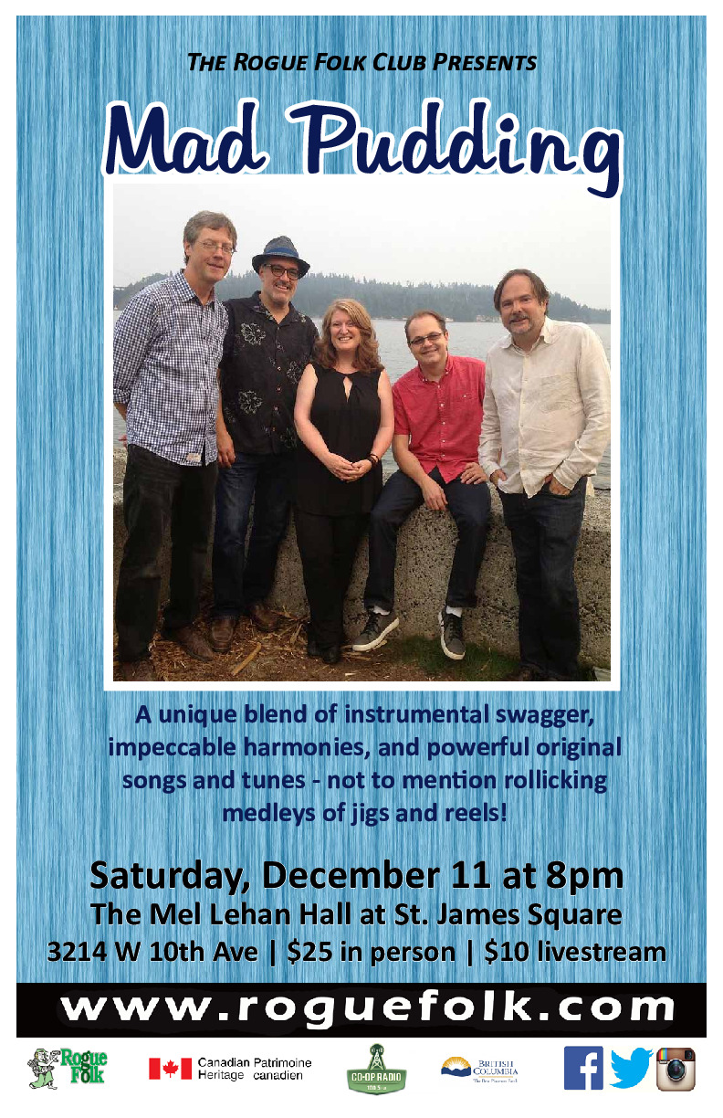 Mad Pudding @ Mel Lehan Hall at the St. James Community Square - Dec 11, 2021
