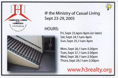 Homeless Homes for the Homeless @  Sep 23 2005 - Jul 14th @ 