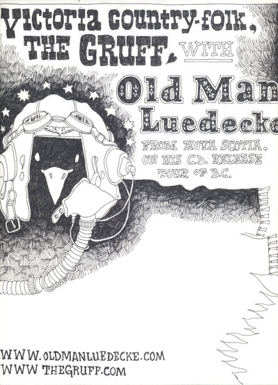 The Gruff with Old Man Luedecke @ Ministry of Casual Living Jul 28 2005 - Jul 8th @ Ministry of Casual Living