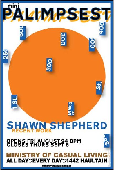 Shawn Sheperd : Mini Palimpsest @  Aug 24 2007 - Jun 14th @ 