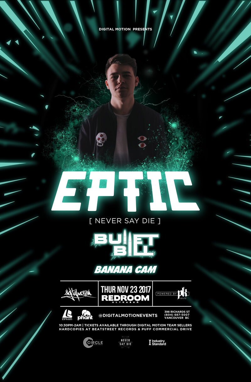 Eptic, Bullet Bill , Banana Cam @ The Red Room Dec 31 1969 - Jun 3rd @ The Red Room