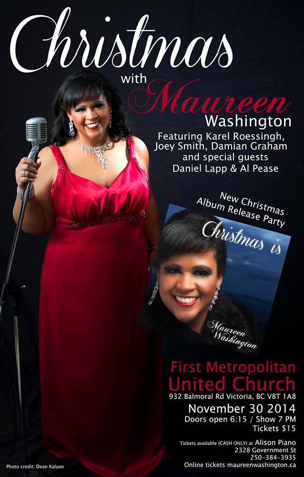 Christmas with Maureen Washington: Maureen Washington, Karel Roessingh, Joey Smith, damien Graham, Daniel Lapp, Al Pease @ United Commons (First Metropolitan United Church) Nov 30 2014 - May 6th @ United Commons (First Metropolitan United Church)