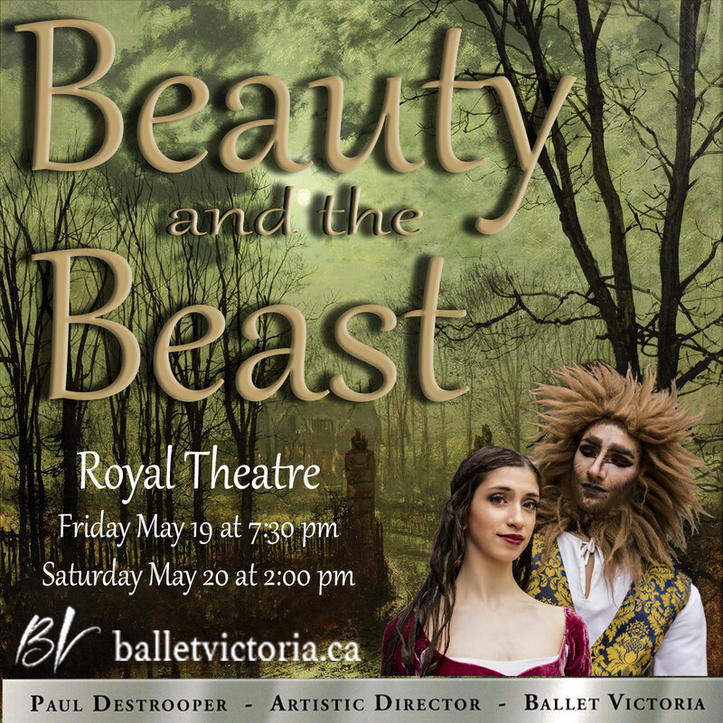 Ballet Victoria's Beauty and the Beast: Ballet Victoria @ Royal Theatre May 20 2017 - Jun 16th @ Royal Theatre