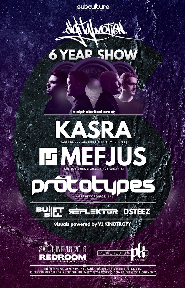 Digital Motion Events 6 YEAR show at #SUBcultureSaturdays:  Kasra , Mefjus, THE PROTOTYPES @ The Red Room Jun 18 2016 - Jun 23rd @ The Red Room