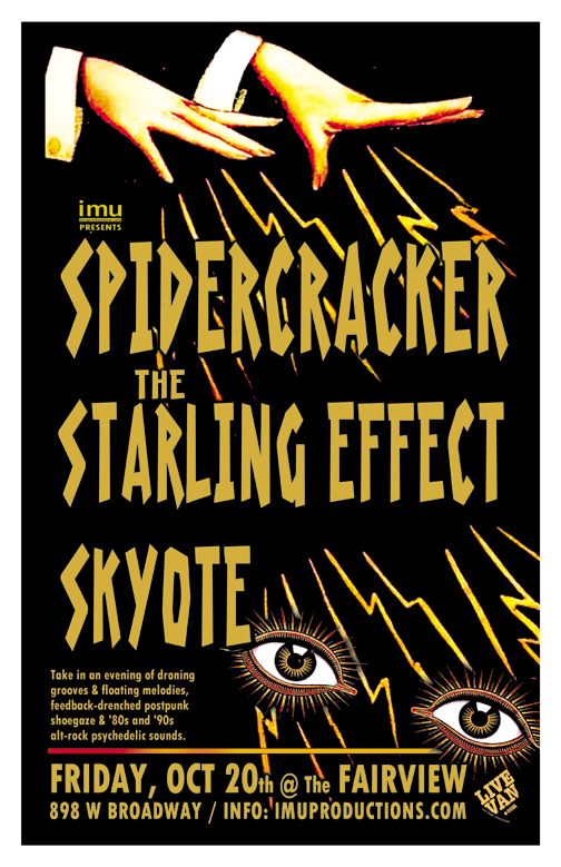 SPIDERCRACKER,, The Starling Effect, Skyote @ Fairview Pub Oct 20 2017 - May 6th @ Fairview Pub