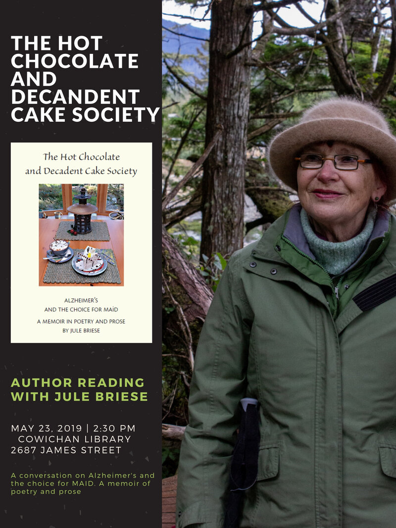 The Hot Chocolate And Decadent Cake Society: Jule Briese @ Vancouver Island Regional Library (Cowichan Branch) May 23 2019 - May 7th @ Vancouver Island Regional Library (Cowichan Branch)