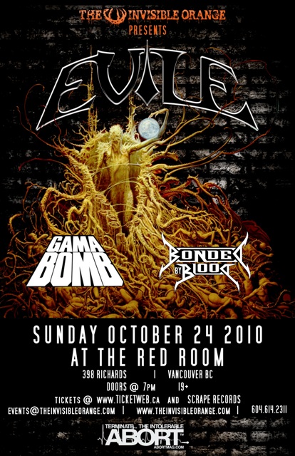 Evile, GAMMA BOMB, Bonded by Blood @ The Red Room Oct 24 2010 - May 13th @ The Red Room