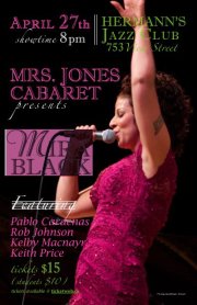 Mrs Jones: Mira Black, Pablo Cardenas, Rob Johnson, Kelby McNayr, Kieth Price @ Hermann's Jazz Club Apr 27 2012 - May 6th @ Hermann's Jazz Club