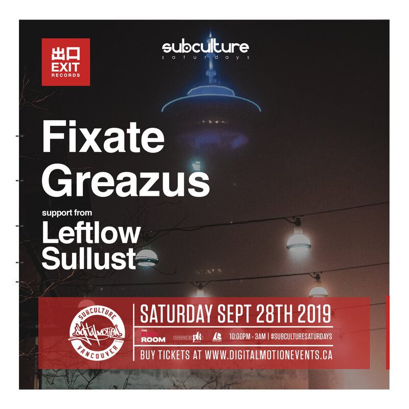 Fixate, Greazus , Leftlow @ The Red Room Sep 28 2019 - Jun 13th @ The Red Room