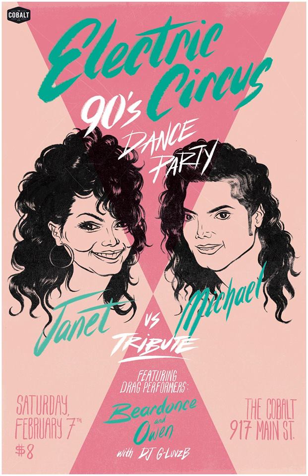 Electric Circus 90's Dance Pary. Michael vs Janet Jackson: Beardonce, Owen, DJ G Luve, Special Guest @ The Cobalt Feb 7 2015 - May 6th @ The Cobalt