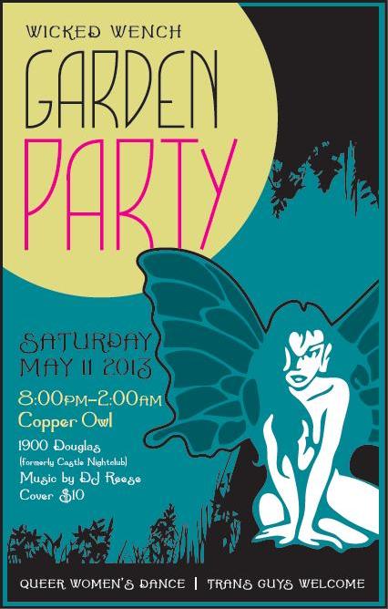 WICKED WENCH GARDEN PARTY: DJ Reese @ Copper Owl May 11 2013 - Jun 6th @ Copper Owl