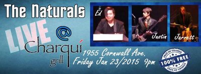 Stripped-down: The Naturals @ Charqui Grill Jan 23 2015 - May 6th @ Charqui Grill