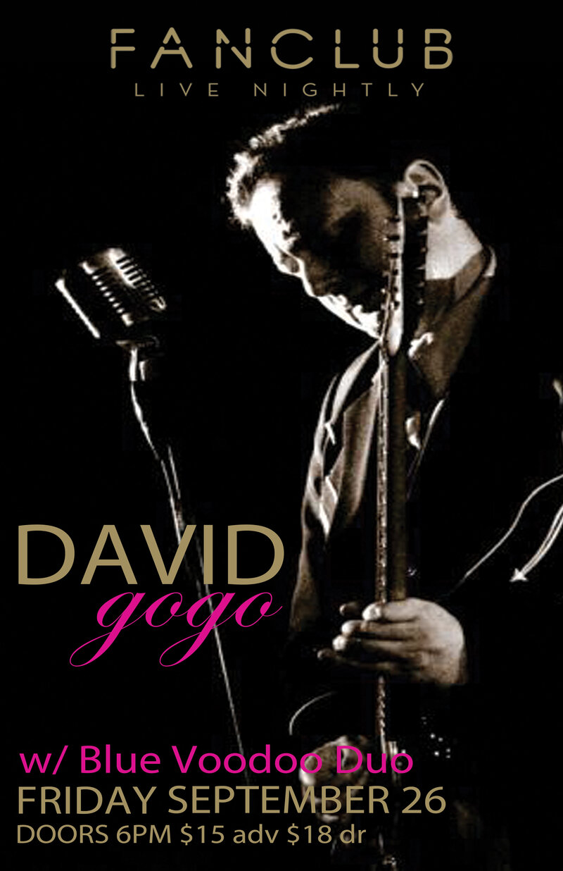 David Gogo @ Vancouver FanClub Sep 26 2014 - May 6th @ Vancouver FanClub