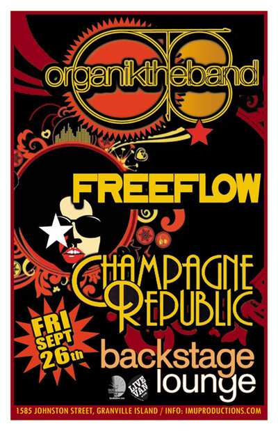 FUNK-SOUL ROCK'N'ROLL: Organik, Freeflow, Champagne Republic @ Backstage Lounge Sep 26 2014 - May 7th @ Backstage Lounge