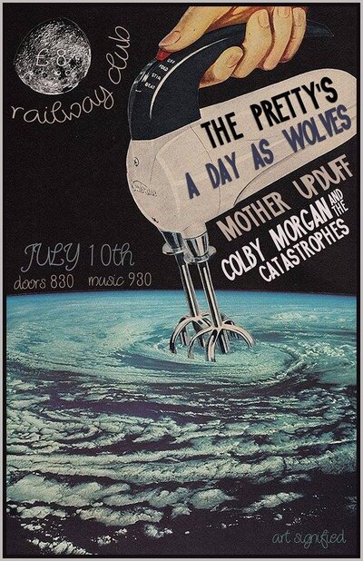 The Pretty's, A Day as Wolves, Mother Upduff, Colby Morgan & The Catastrophes @ Railway Club Jul 10 2014 - May 7th @ Railway Club