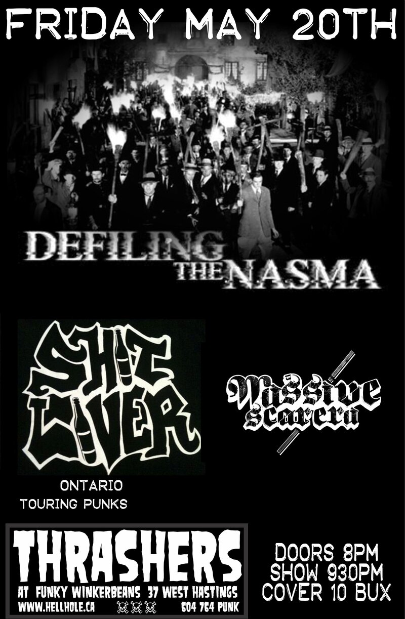 DEFILING THE NASMA, Shit Liver, Massive Scar Era @ Funky Winker Beans May 20 2016 - Jun 14th @ Funky Winker Beans
