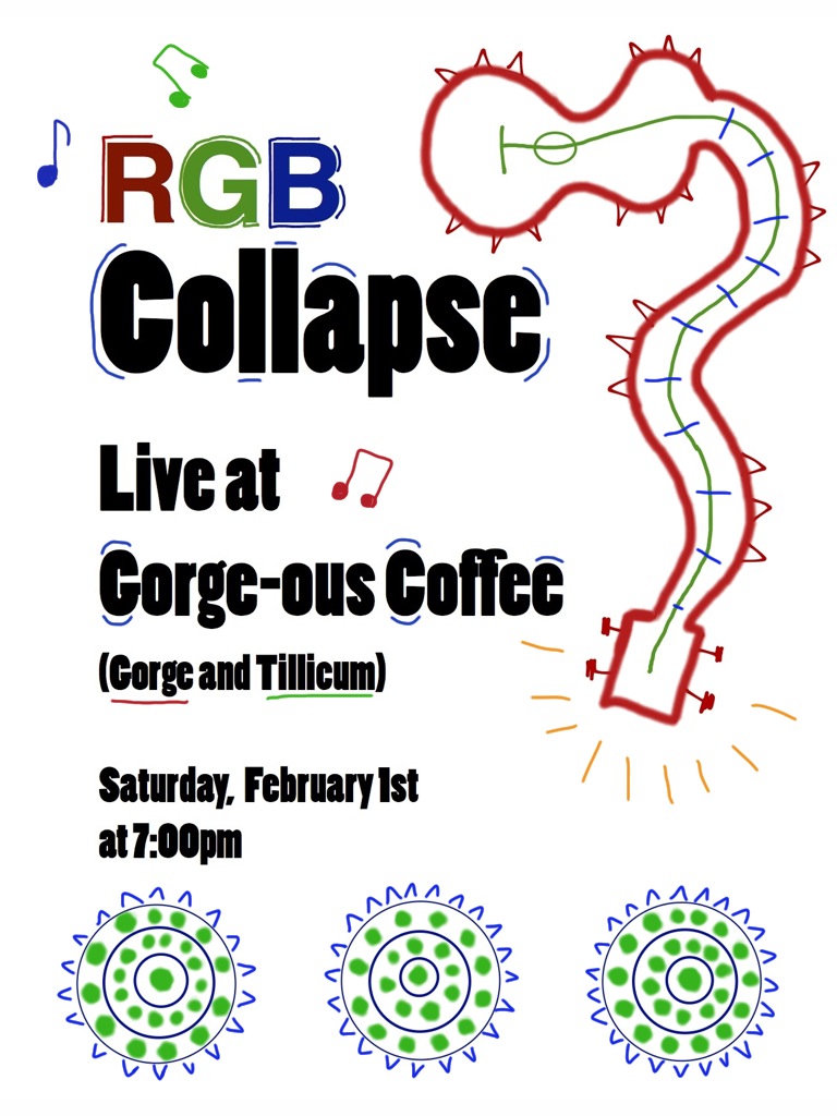 RGB Collapse @ Gorge-ous Coffee - Feb 01, 2014