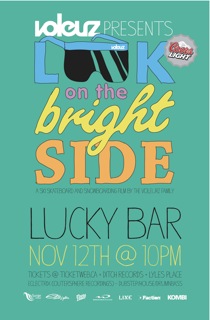 Voleurz Presents Look On The Brightside: Voleurz, Look On The Bright Side @ Capital Ballroom Nov 12 2010 - Jun 7th @ Capital Ballroom