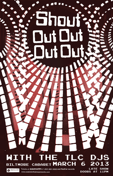 Shout Out Out Out Out, TLC DJs @ The Biltmore Cabaret Dec 31 1969 - May 6th @ The Biltmore Cabaret