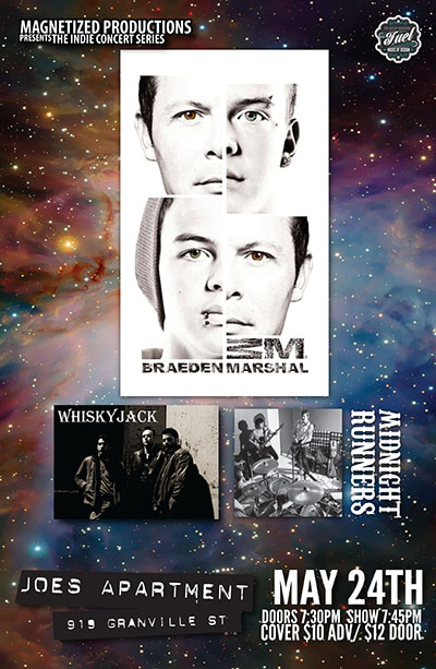 Indie Concert Series: Braeden Marshal, WhiskyJack, Midnight Runners @ Joe's Apartment May 24 2013 - May 16th @ Joe's Apartment