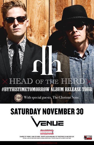 Head of the Herd, The Glorious Sons @ Venue Nov 30 2013 - May 2nd @ Venue