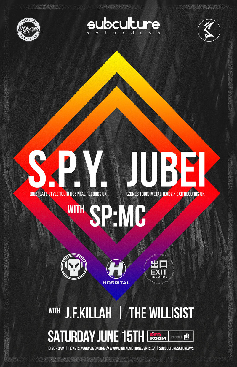 SPY w/ JUBEI + SP:MC at SUBculture Saturday's @ The Red Room Jun 15 2019 - Jun 14th @ The Red Room