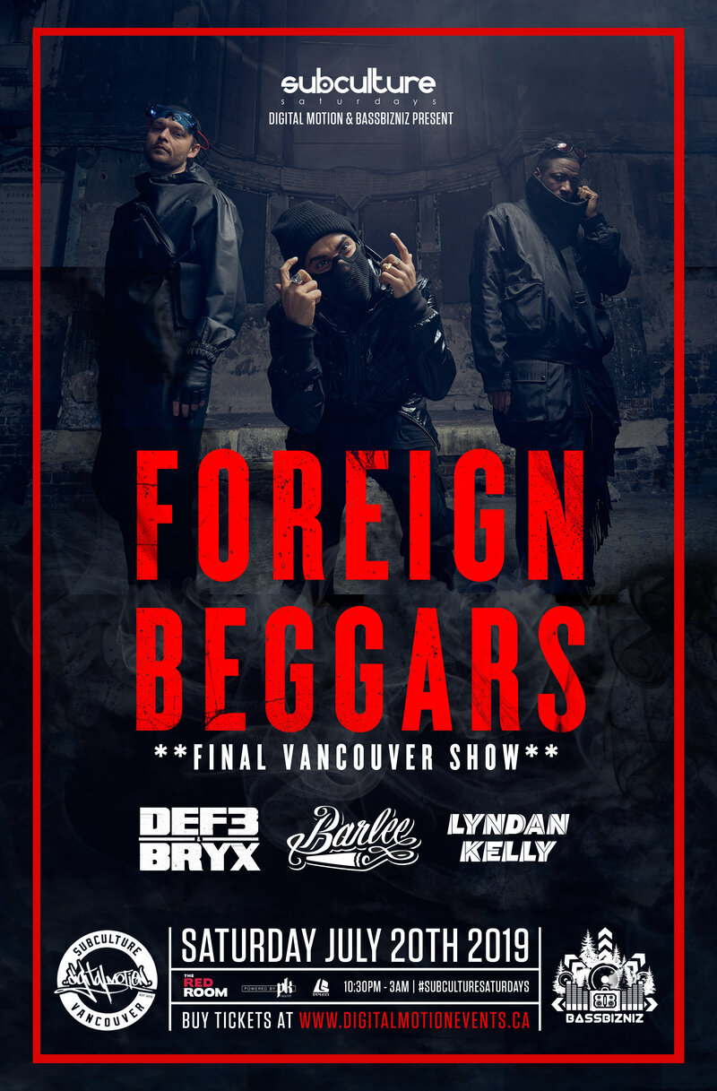 Foreign Beggars - Last Vancouver show at SUBculture Saturdays @ The Red Room Jul 20 2019 - Jun 16th @ The Red Room