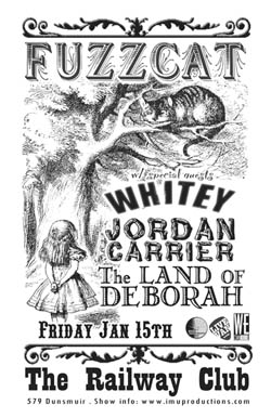 Fuzzcat, Whitey, Jordan Carrier, The Land of Deborah @ Railway Club Jan 15 2010 - May 9th @ Railway Club