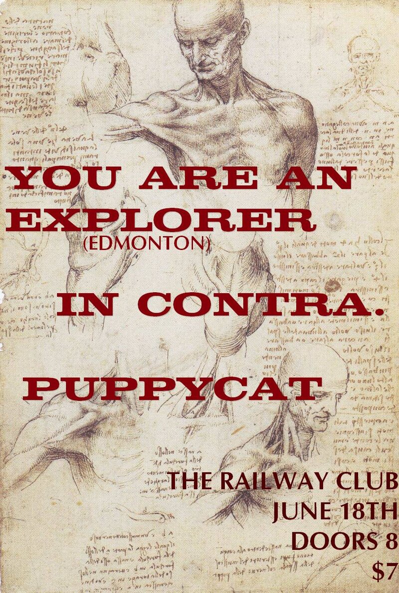 You Are An Explorer  (Edmonton), Incontra., Puppycat @ Railway Club Jun 18 2015 - Jun 14th @ Railway Club
