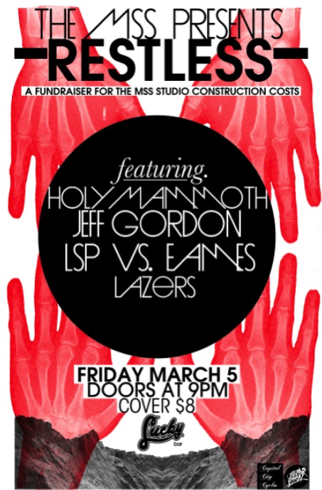 Holy Mammoth, jeff gordon, Lsp vs Eames, Lazers @ Lucky Bar Mar 5 2010 - May 10th @ Lucky Bar
