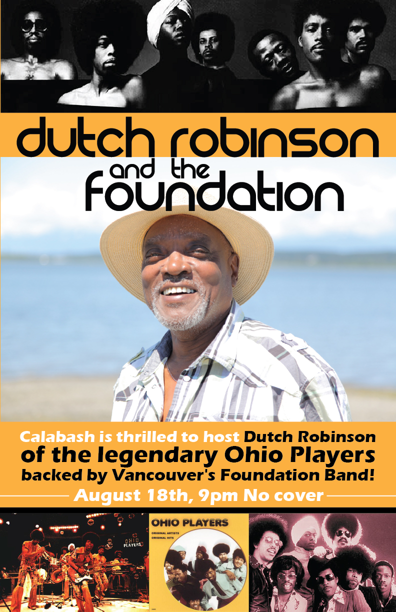 Dutch Robinson and the Foundation Band @ Calabash Bistro Dec 31 1969 - May 10th @ Calabash Bistro