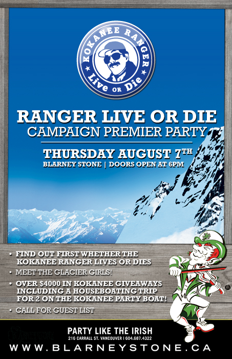 2008 Kokanee Ranger Live or Die Campaign Party: Sick Days @ Blarney Stone Aug 7 2008 - May 6th @ Blarney Stone