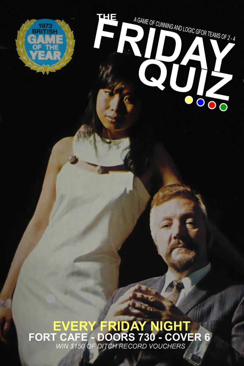 Its weird and wonderful, its...: THE FRIDAY QUIZ @ The Fort Cafe Feb 19 2010 - Jun 6th @ The Fort Cafe