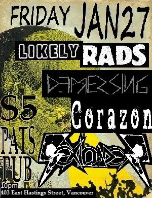 The Likely Rads, Depressing, Corazon, Sexloader @ Pat's Pub Jan 27 2012 - May 13th @ Pat's Pub
