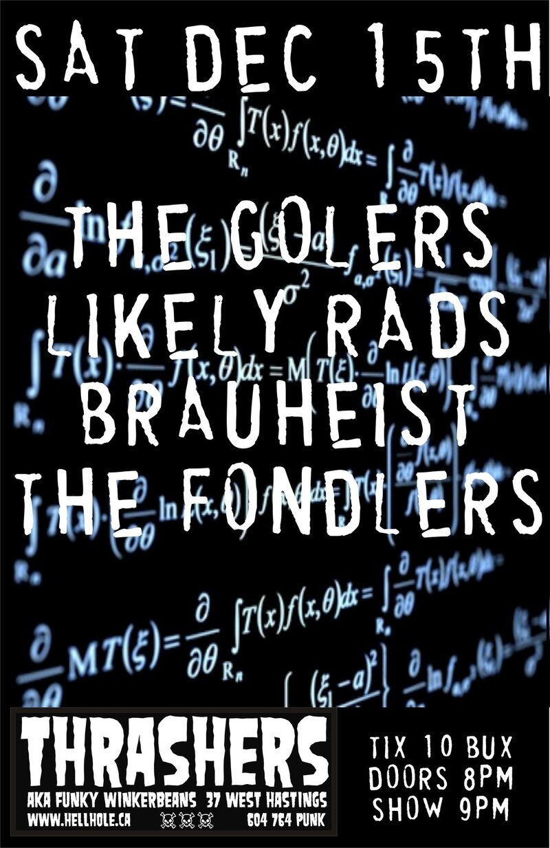 The Golers, The Likely Rads, Brauheist , The Fondlers @ Funky Winker Beans - Dec 15, 2012