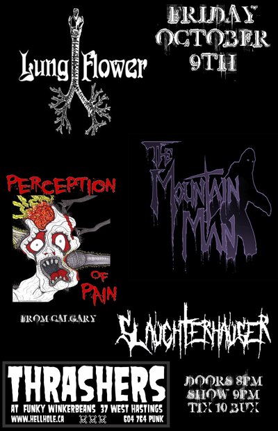 Lungflower, The Mountain Man, Perception of Pain, Slaughterhauser @ Funky Winker Beans Oct 9 2015 - May 9th @ Funky Winker Beans