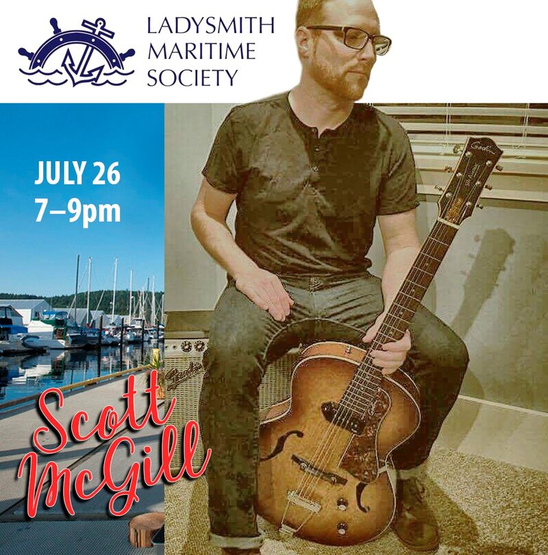Music on the Dock - Featured Artist Evenings: Scott McGill @ Ladysmith Community Marina Aug 9 2018 - May 6th @ Ladysmith Community Marina